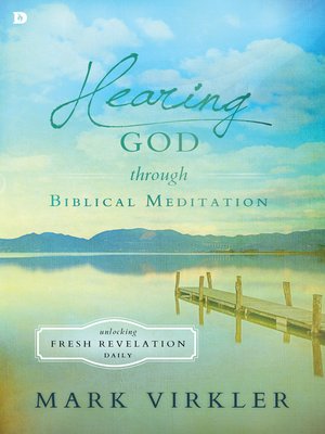 cover image of Hearing God through Biblical Meditation